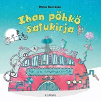 Kumma-kustannus Ihan pöhkö satukirja