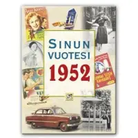 Positiivarit ky Sinun vuotesi 1952