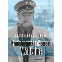 Docendo Kynän ja miekan kenraali Wallenius