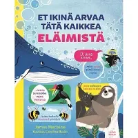 Lasten Keskus Oy Et ikinä arvaa tätä kaikkea eläimistä