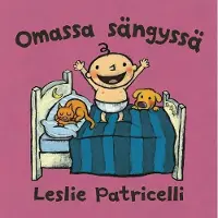 Lasten Keskus Oy Omassa sängyssä