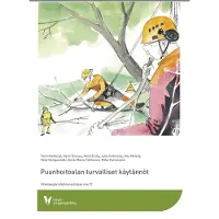 Puunhoitoalan turvalliset käytännöt