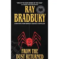 From the Dust Returned