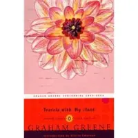 Travels with My Aunt: (Penguin Classics Deluxe Edition)