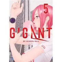 Seven Seas Entertainment GIGANT Vol. 5
