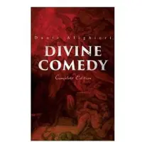 Alighieri, Dante Divine Comedy (Complete Edition)