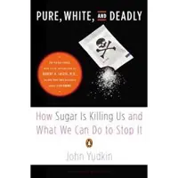 Pure, White, and Deadly