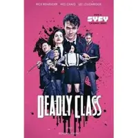Deadly Class Volume 1: Reagan Youth Media Tie-In