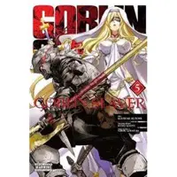 Pearson Education Limited Goblin Slayer, Vol. 5 (manga)