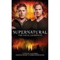 Supernatural: The Usual Sacrifices