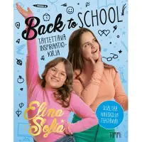 Tammi Elina ja Sofia. Back to School