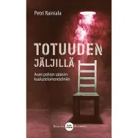 Deadline Kustannus Totuuden jäljillä