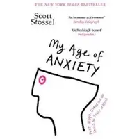 My Age of Anxiety