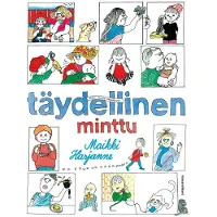 Harjanne, Täydellinen Minttu - Kaikki Minttu-sarjakuvat