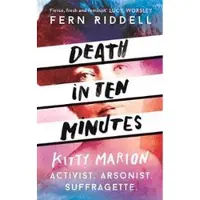 Death in Ten Minutes