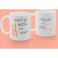 Coolstuff 2-pakkaus Mukit Painatuksella - Don't Go Bacon My Heart. I Couldn't If I Fried
