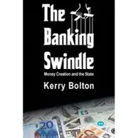 Black House Publishing The Banking Swindle