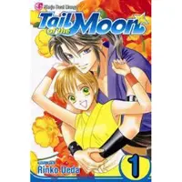 Viz Media, Subs. of Shogakukan Inc Tail of the Moon, Vol. 1