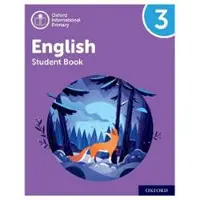 Oxford University Press Oxford International Primary English: Student Book Level 3