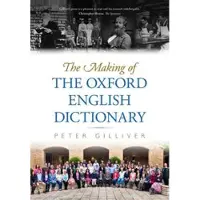 The Making of the Oxford English Dictionary