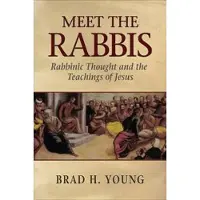 BOKUS Meet the Rabbis - Rabbinic Thought and the Teachings of Jesus