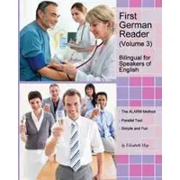 First German Reader (Volume 3)