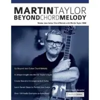 Fundamental Changes Ltd Martin Taylor Beyond Chord Melody: Master Jazz Guitar Chord Melody with Virtuoso Martin Taylor MBE