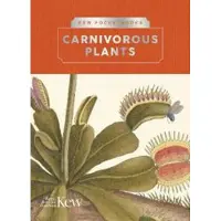 BOKUS Kew Pocketbooks: Carnivorous Plants