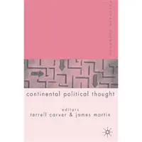 PALGRAVE MACMILLAN Palgrave Advances in Continental Political Thought