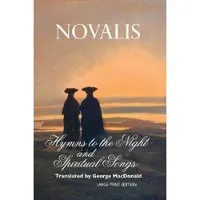 Hymns to the Night and Spiritual Songs