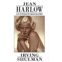 Jean Harlow: An Intimate Biography