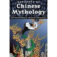 Handbook of Chinese Mythology