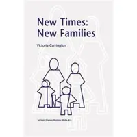 Kluwer Academic Publishers New Times: New Families