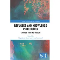 Refugees and Knowledge Production
