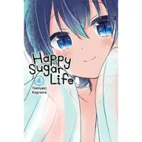 Little, Brown and Company Happy Sugar Life, Vol. 4