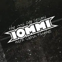 Universal Music Tony Iommi Featuring Glenn Hughes - The 1996 Dep Sessions (CD)