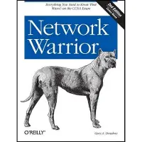 Network Warrior 2nd edition