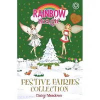 Daisy Meadows Rainbow Magic: Festive Fairies Collection