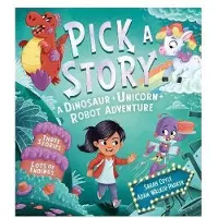 HarperCollins Pick a Story: A Dinosaur Unicorn Robot Adventure