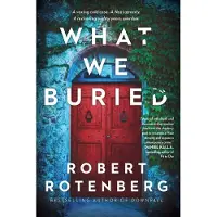 What We Buried