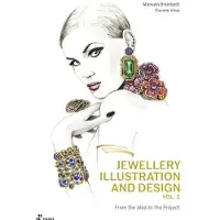 Hoaki Jewellery Illustration and Design, Vol.2: From the Idea to the Project