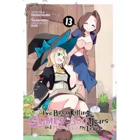 Little, Brown and Company I've Been Killing Slimes for 300 Years and Maxed Out My Level, Vol. 13 (manga)