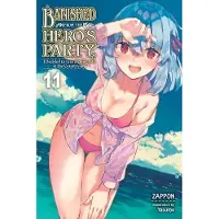 Dale DeLucia Banished from the Hero's Party, I Decided to Live a Quiet Life in the Countryside, Vol. 11 (light novel)