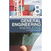 BLOOMSBURY Reeds Vol 8: General Engineering Knowledge for Marine Engineers 7th edition