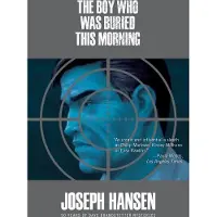 The Boy Who Was Buried This Morning