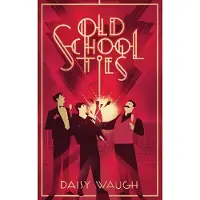 Old School Ties