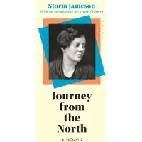 Journey from the North: A Memoir
