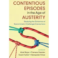 CAMBRIDGE UNIVERSITY PRESS Contentious Episodes in the Age of Austerity