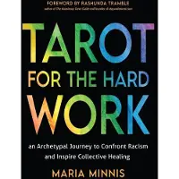 Red Wheel/Weiser Tarot for the Hard Work: An Archetypal Journey to Confront Racism and Inspire Collective Healing