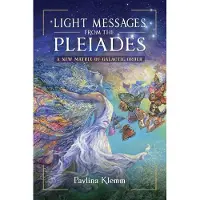 Inner Traditions Light Messages from the Pleiades: A New Matrix of Galactic Order